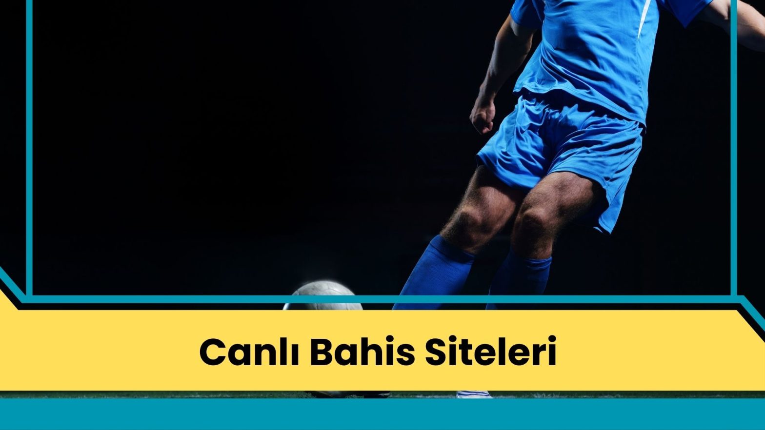 Canlı Bahis Siteleri