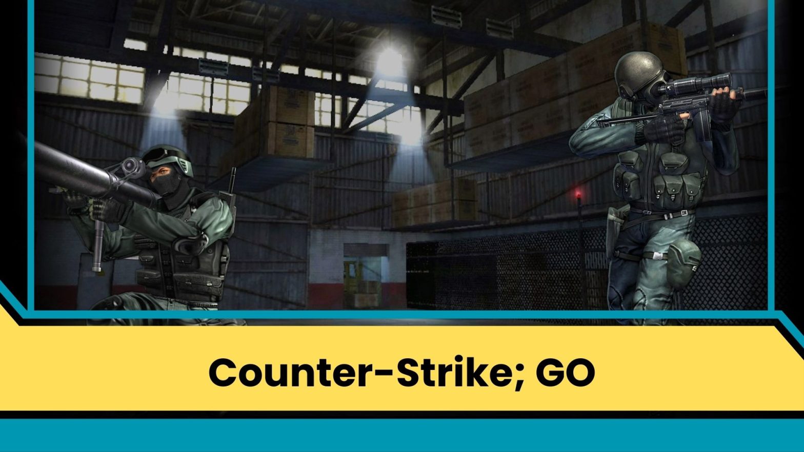Counter-Strike; GO